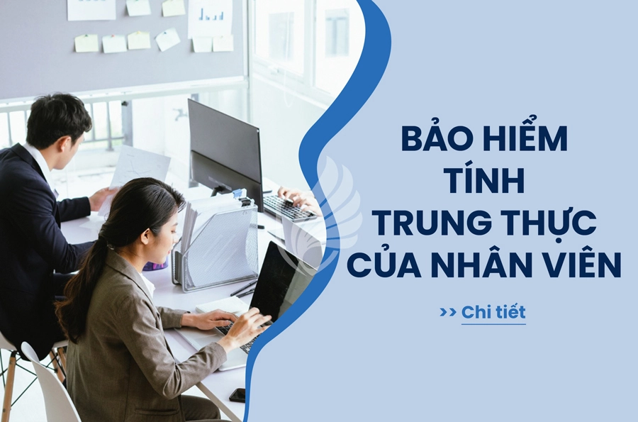 Bảo hiểm tính trung thực của nhân viên